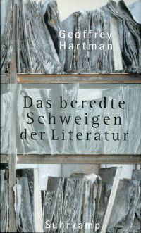 Hartman, Das beredte Schweigen der Literatur. (Schutzumschlag)
