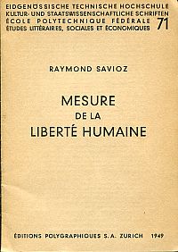 Savioz, Mesure de la liberté humaine. (Umschlag)