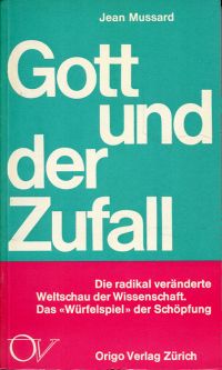 Mussard, Gott und der Zufall. (Umschlag)