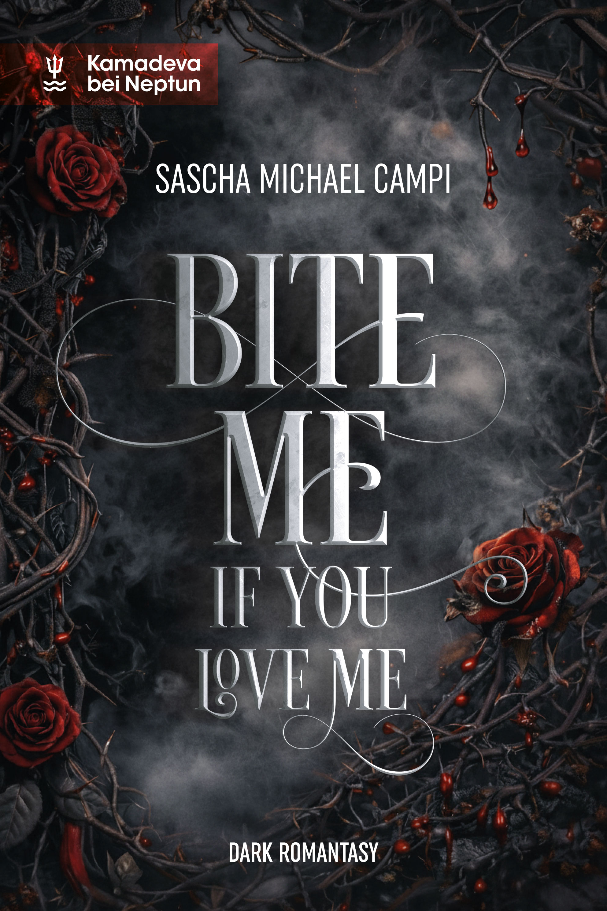 Campi, Bite me if you love me. (Umschlag)