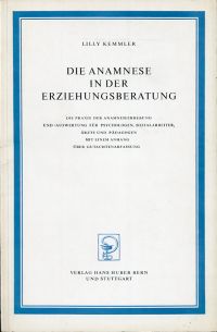 Kemmler, Die Anamnese in der Erziehungsberatung. (Umschlag)