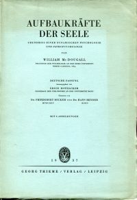 MacDougall, Aufbaukräfte der Seele. (Umschlag)
