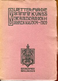 George, Blätter für die Kunst. Eine Auslese aus den Jahren 1904-1909. (Umschlag)