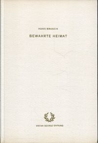 Brasch, Bewahrte Heimat. (Umschlag)
