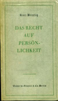 Breysig, Das Recht auf Persönlichkeit und seine Grenzen. (Umschlag)
