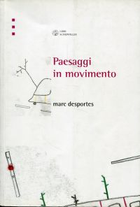 Desportes, Paesaggi in movimento. (Umschlag)