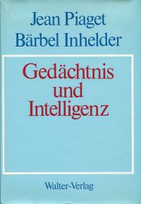 Piaget, Gedächtnis und Intelligenz. (Umschlag)