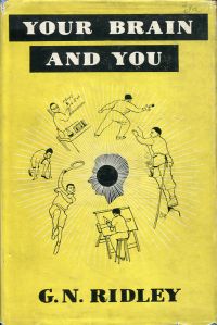 Ridley, Your Brain and You. (Umschlag)