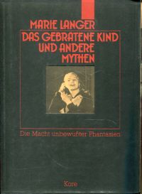Langer, Das gebratene Kind und andere Mythen. (Umschlag)