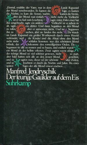 Jendryschik, Der feurige Gaukler auf dem Eis. (Schutzumschlag)