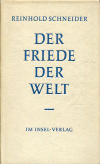 Schneider, Der Friede der Welt. (Umschlag)