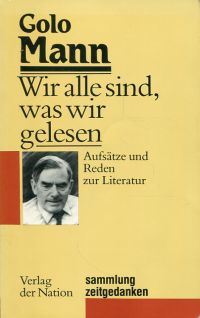Mann, Wir alle sind, was wir gelesen. (Umschlag)