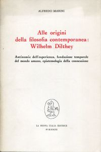 Marini, Alle origini della filosofia contemporanea: Wilhelm Dilthey. (Umschlag)