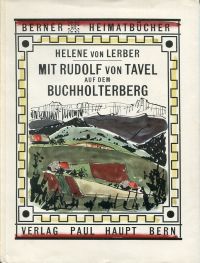 Lerber, Mit Rudolf von Tavel auf dem Buchholterberg. (Umschlag)
