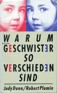 Dunn, Warum Geschwister so verschieden sind. (Umschlag)