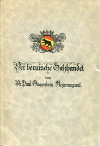 Guggisberg, Der bernische Salzhandel. (Umschlag)