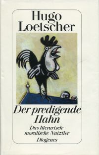 Loetscher, Der predigende Hahn. (Umschlag)