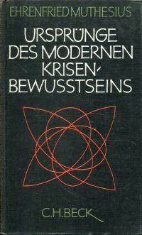 Muthesius, Ursprünge des modernen Krisenbewusstseins. (Umschlag)