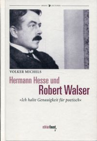 Michels, Hermann Hesse und Robert Walser. (Umschlag)
