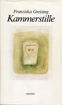 Greising, Kammerstille. (Umschlag)