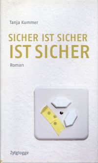 Kummer, Sicher ist sicher ist sicher. (Umschlag)