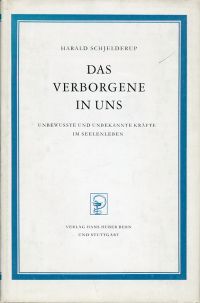Schjelderup, Das Verborgene in uns. (Umschlag)