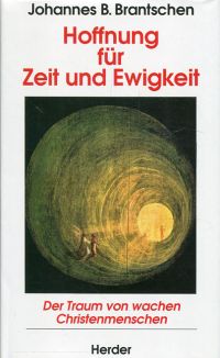 Brantschen, Hoffnung für Zeit und Ewigkeit. (Umschlag)