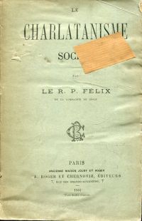 Félix, Le Charlatanisme sociale. (Umschlag)