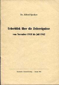 Specker, Überblick über die Zeitereignisse vom November 1918 bis Juli 1942. (Umschlag)