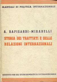 Rapisardi Mirabelli, Storia dei trattati e delle relazioni internazionali. (Umschlag)