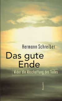 Schreiber, Das gute Ende. (Umschlag)