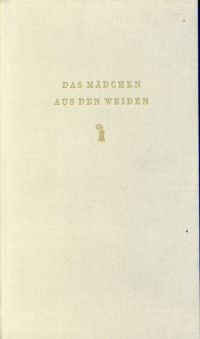 Graber, Das Mädchen aus den Weiden und andere Geschichten. (Umschlag)