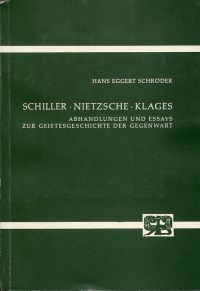 Schröder, Schiller, Nietzsche, Klages. (Umschlag)