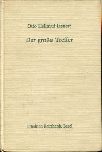 Lienert, Der grosse Treffer und andere humorvolle Geschichten. (Umschlag)
