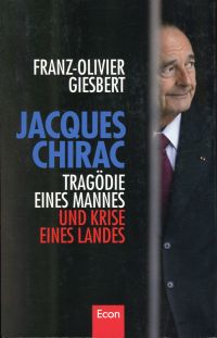 Giesbert, Jacques Chirac. (Umschlag)