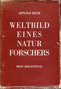 Heim, Weltbild eines Naturforschers. (Umschlag)