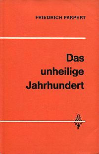 Parpert, Das unheilige Jahrhundert. (Umschlag)