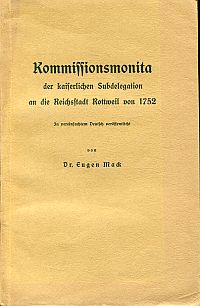 Mack, Kommissionsmonita der kaiserlichen Subdelegation an die Reichsstadt Rottwe (Umschlag)