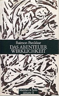 Panikkar, Das Abenteuer Wirklichkeit. (Umschlag)