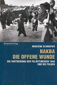 Schnieper, Nakba - die offene Wunde. (Umschlag)