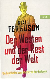 Ferguson, Der Westen und der Rest der Welt. (Umschlag)