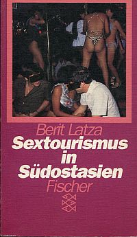 Latza, Sextourismus in Südostasien. (Umschlag)