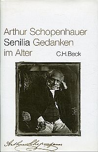 Schopenhauer, Senilia. (Umschlag)