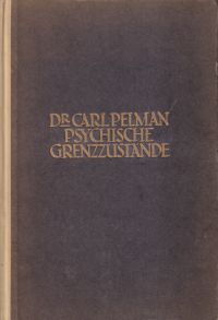Pelman, Psychische Grenzzustände. (Umschlag)
