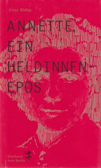 Weber, Annette, ein Heldinnenepos. (Umschlag)
