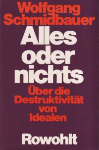 Schmidbauer, Alles oder nichts. (Umschlag)