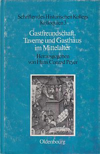 Gastfreundschaft, Taverne und Gasthaus im Mittelalter. (Umschlag)
