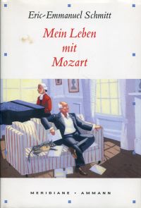Schmitt, Mein Leben mit Mozart. (Umschlag)