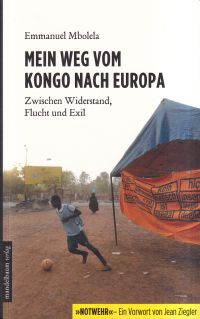 Mbolela, Mein Weg vom Kongo nach Europa. (Umschlag)