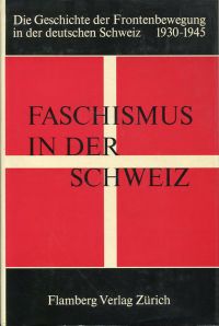 Wolf, Faschismus in der Schweiz. (Umschlag)